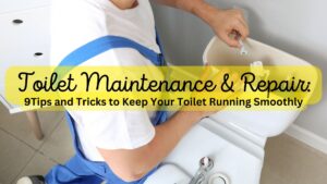 toilet maintenance and repair