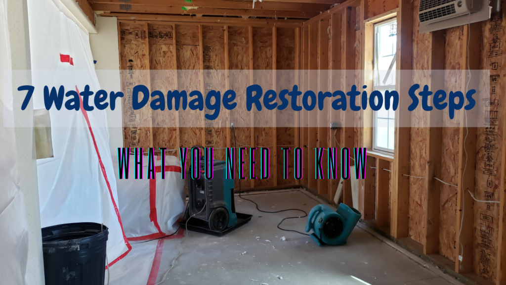 Water Damage Restoration Steps