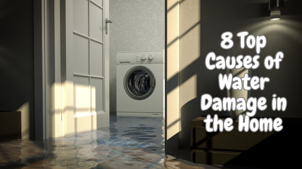 Top Causes of Water Damage in the Home

