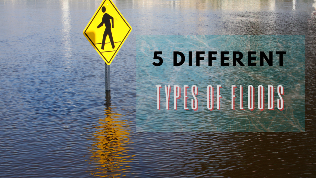 types of floods
